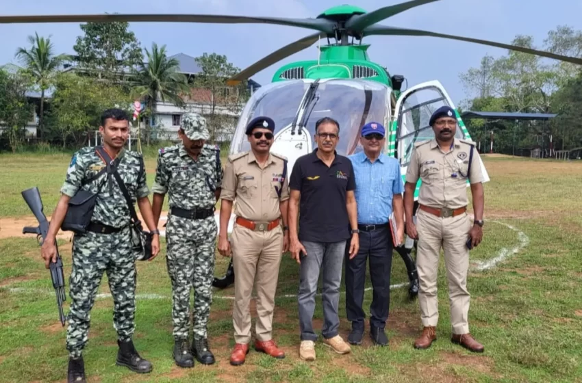 മാവോവാദികളെ കണ്ടെത്താൻ പ്രത്യേക പോലീസ് സംഘം ഹെലികോപ്റ്റർ നിരീക്ഷണം നടത്തി