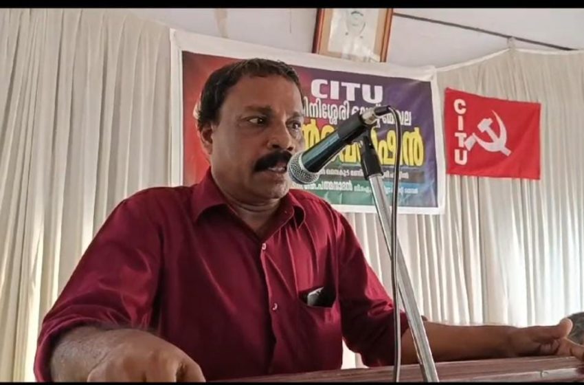  സി.ഐ.ടി.യു പാപ്പിനിശ്ശേരി വെസ്റ്റ് മേഖല കൺവെൻഷൻ പാപ്പിനിശ്ശേരി വെസ്റ്റ് പണ്ണേരി ഹാളിൽ നടന്നു